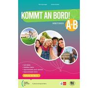 Kommt an Bord! Corso di lingua tedesca. Kursbuch. Per la Scuola media. Con e-book. Con espansione online (Vol. A-B)