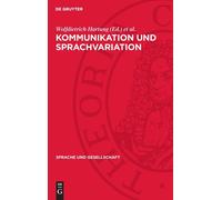 Kommunikation Und Sprachvariation (Copertina rigida) Sprache Und Gesellschaft