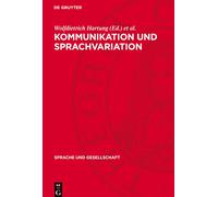 Kommunikation Und Sprachvariation (Copertina rigida) Sprache Und Gesellschaft