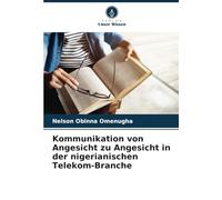 Kommunikation von Angesicht zu Angesicht in der nigerianischen Telekom-Branche