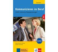 Kommunizieren im Beruf [Lingua tedesca]