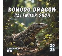 Komodo Dragon Calendar 2026: A Year with the Legendary Giant Lizard