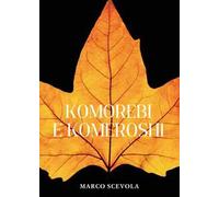 Komorebi e komeroshi