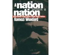 Komozi Woodard A Nation Within a Nation (Tascabile)