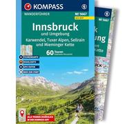 KOMPASS Wanderführer Innsbruck und Umgebung, Karwendel, Tuxer Alpen, Sellrain und Mieminger Kette, 60 Touren mit Extra-Tourenkarte: mit Touren und GPS-Daten in der KOMPASS-App: 5667