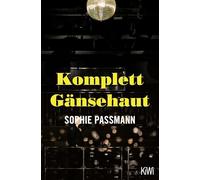 Komplett Gänsehaut