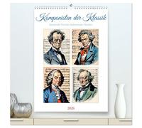 Komponisten der Klassik (hochwertiger Premium Wandkalender 2026 DIN A2 hoch), Kunstdruck in Hochglanz: Genies der klassischen Musik