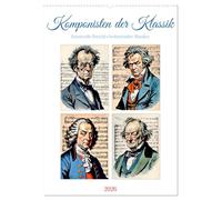 Komponisten der Klassik (Wandkalender 2026 DIN A2 hoch), CALVENDO Monatskalender: Genies der klassischen Musik