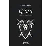 Konan - Tome I : L'exil du Lion Noir