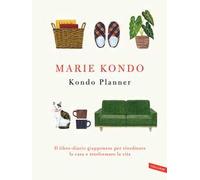 Kondo planner. Il libro-diario giapponese per riordinare la casa e trasformare la vita
