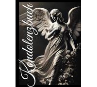 Kondolenzbuch Engel, Abschied nehmen, Erinnerung Beerdigung und Trauerfeier, Gästebuch zum eintragen, Beileid aussprechen, Trauerbegleitung und ... Trauernde, Buch Beerdigung, Buch Trauerfeier