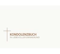 Kondolenzbuch: In liebevoller Erinnerung