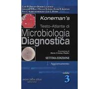Koneman's testo-atlante di microbiologia diagnostica. Vol. 3