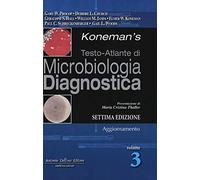 Koneman's testo-atlante di microbiologia diagnostica Volume 3° Ed