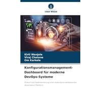 Konfigurationsmanagement-Dashboard für moderne DevOps-Systeme: Entwurf und Implementierung einer skalierbaren webbasierten Governance-Plattform