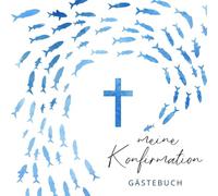 Konfirmation Gästebuch: Buch zur Konfirmation für Junge oder Mädchen als Geschenk