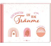 Konfirmation - Lebe deine Träume: Kreativalbum (Kreativalben (Copertina rigida)