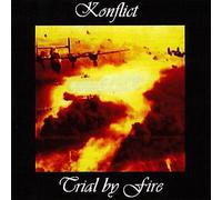 Konflict - Trial By Fire