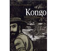 Kongo: Le ténébreux voyage de Jozef Teodor Konrad Korzeniowski