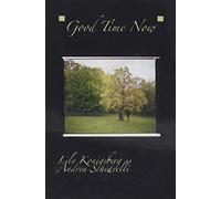 Konigsberg, Lily / Schiavellia, Andrea - Good Time Now