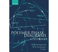 Koningsveld Stockmayer Nies Polymer Phase Diagrams (Tascabile)