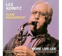 KONITZ, LEE/ALAN BROADBEN - MORE LIVE-LEE
