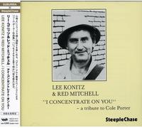 Konitz, Lee - I Concentrate On You