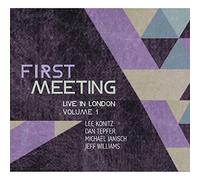 Konitz, Lee/ Tepfer, Dan/ Janisch, Michael - First Meeting: Live In London Volume 1