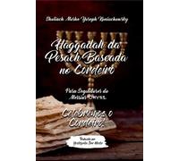 Koniuchowsky Sholiach Haggadah Da Pesach Baseada No Cordeiro (Tascabile)