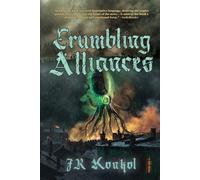 Konkol Crumbling Alliances (Tascabile) Rebirth of the Fallen