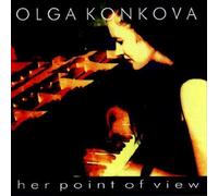 Konkova, Olga - Her Point Of View