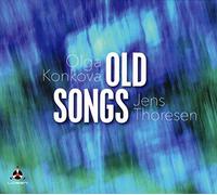 Konkova Olga, Thores Jens - Old Songs