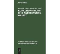 Konkursordnung Und Anfechtungsgesetz (Copertina rigida)