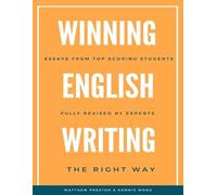 Konnie Wong Matthew Preston WINNING English Writing - The Right Way (Tascabile)