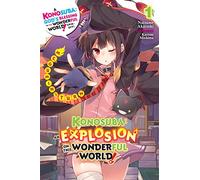 Konosuba an Explosion on This Wonderful World Light Novel 1: Megumin's Turn