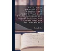 Konrad Duden Vollständiges Orthographisches Wörterbuch Der De (Copertina rigida)