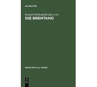 Konrad Feilchenfeldt Die Brentano (Copertina rigida) Reihe Der Villa Vigoni