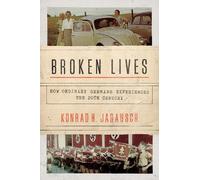 Konrad H. Jarausch Broken Lives (Copertina rigida)
