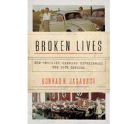 Konrad H. Jarausch Broken Lives (Tascabile)