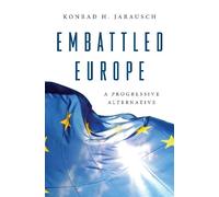 Konrad H. Jarausch Embattled Europe (Copertina rigida)