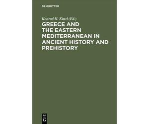 Konrad H. Kinzl Greece and the Eastern Mediterranean in ancie (Copertina rigida)