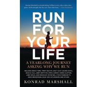 Konrad Marshall Run For Your Life (Tascabile)