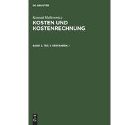 Konrad Mellerowicz Verfahren, I (Copertina rigida) Kosten Und Kostenrechnung