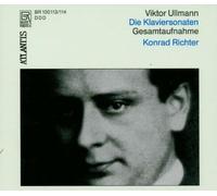 Konrad Richter Viktor Ullmann: Complete Piano Sonatas