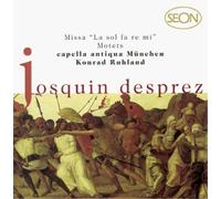 Konrad Ruhland Josquin Desprez: Missa La Sol Fa Re Mi / Motets (CD)