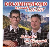 KONRAD SAT DOLOMITENECHO Heimat Ist Ein Koenigreic (CD)