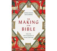 Konrad Schmid Jens Schröter The Making of the Bible (Copertina rigida)