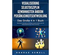 Konrad Sewell VISUALISIERUNG SELBSTDISZIPLIN GEWOHNHEITEN ÄNDERN (Tascabile)