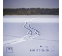 Konrad Skolarski Konrad Skolarski: Nostalgic Trip (CD) Album