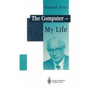 Konrad Zuse The Computer - My Life (Tascabile)